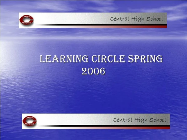 LEARNING CIRCLE SPRING 2006