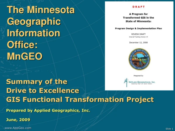 The Minnesota Geographic  Information  Office: MnGEO