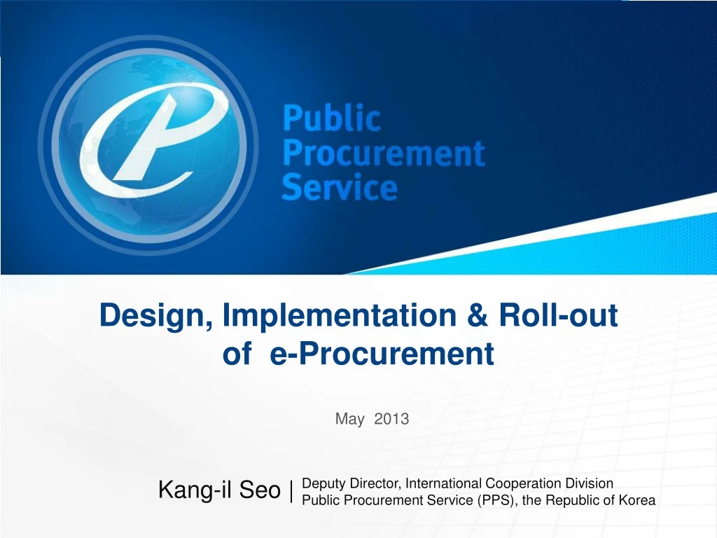 design implementation roll out of e procurement