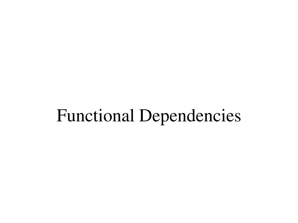 functional dependencies