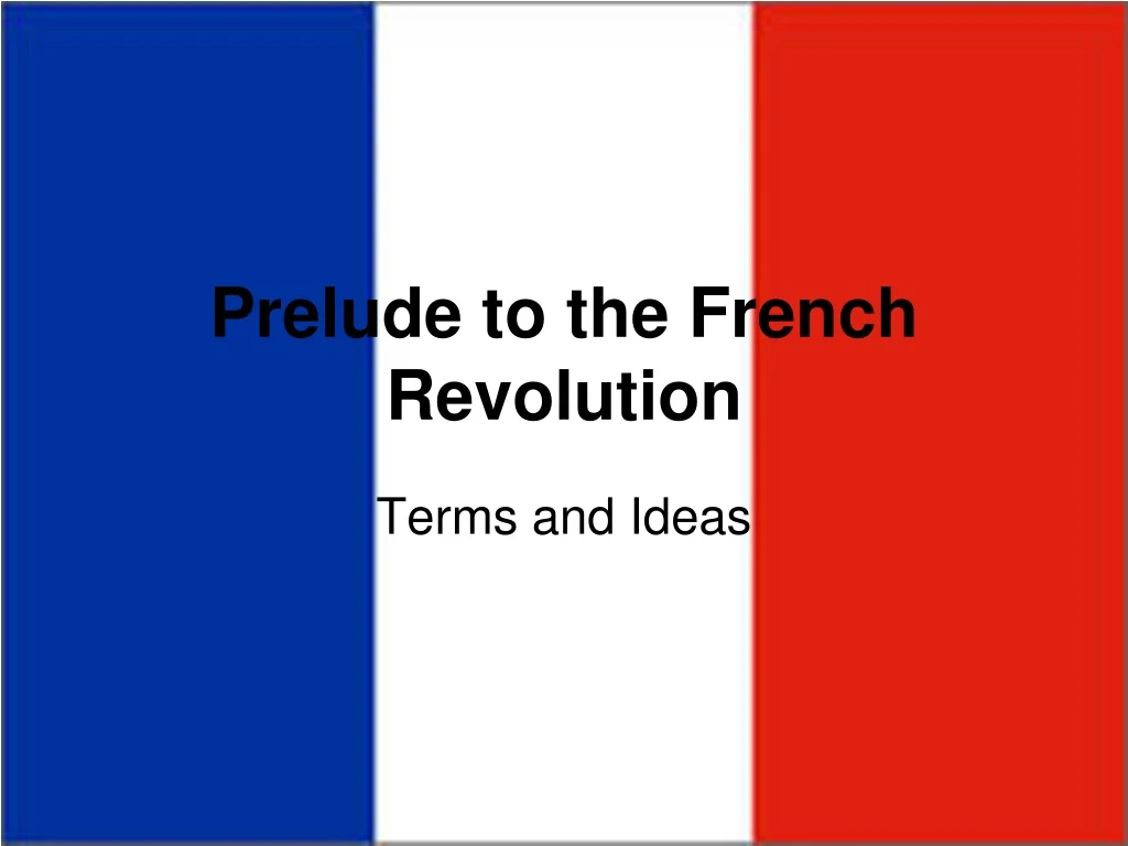 prelude to the french revolution