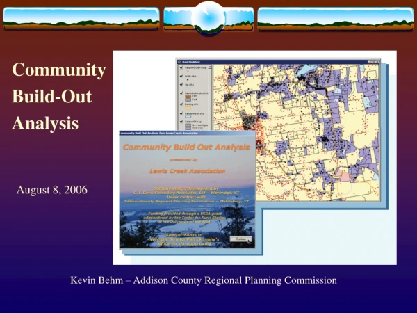 Kevin Behm – Addison County Regional Planning Commission 802-388-3141