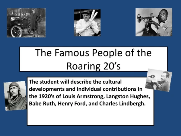 The Famous People of the Roaring 20’s