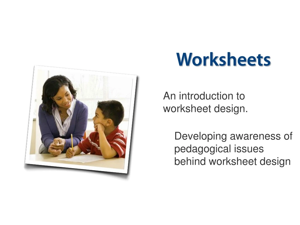 worksheets