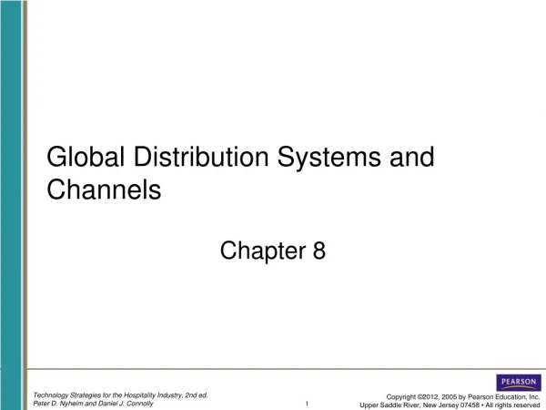 Global Distribution Systems and Channels