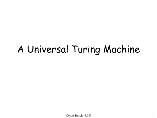 A Universal Turing Machine