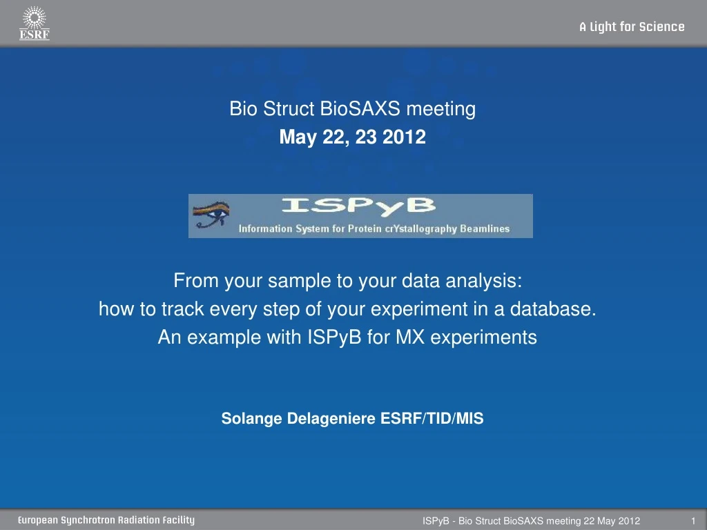 bio struct biosaxs meeting may 22 23 2012