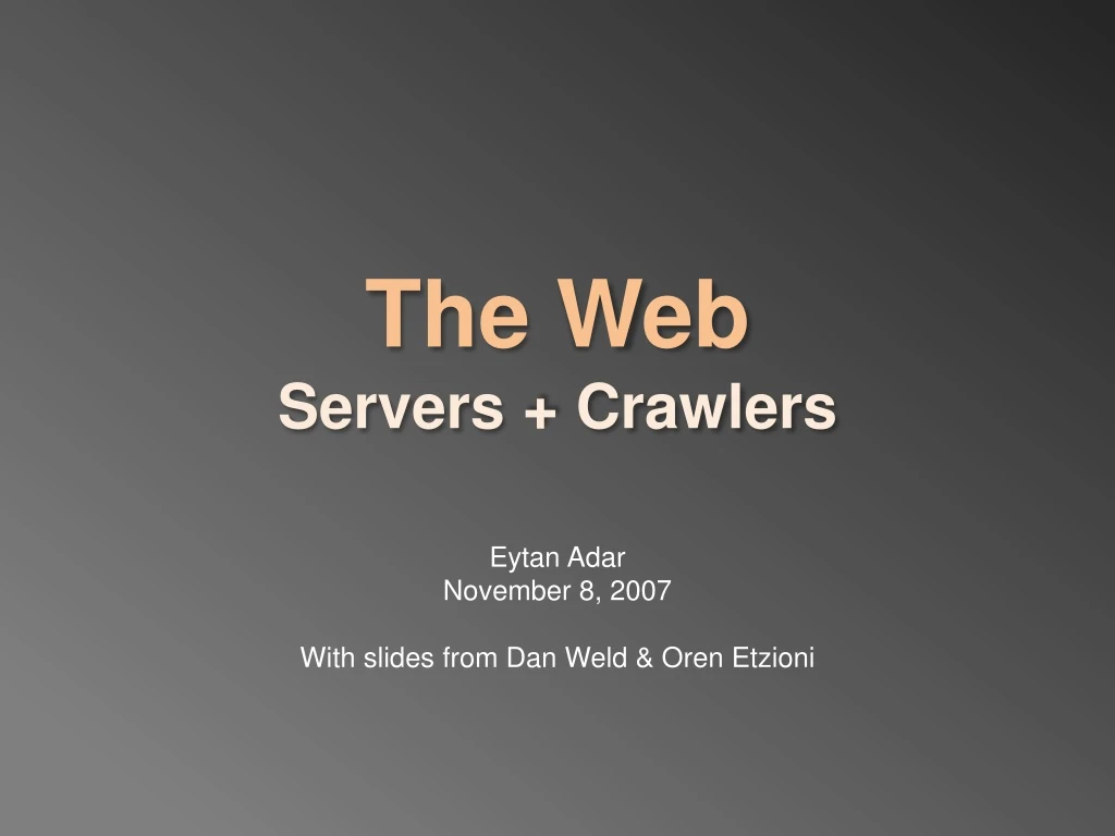 the web servers crawlers