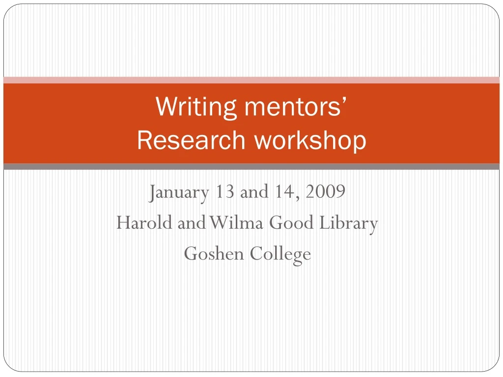 writing mentors research workshop