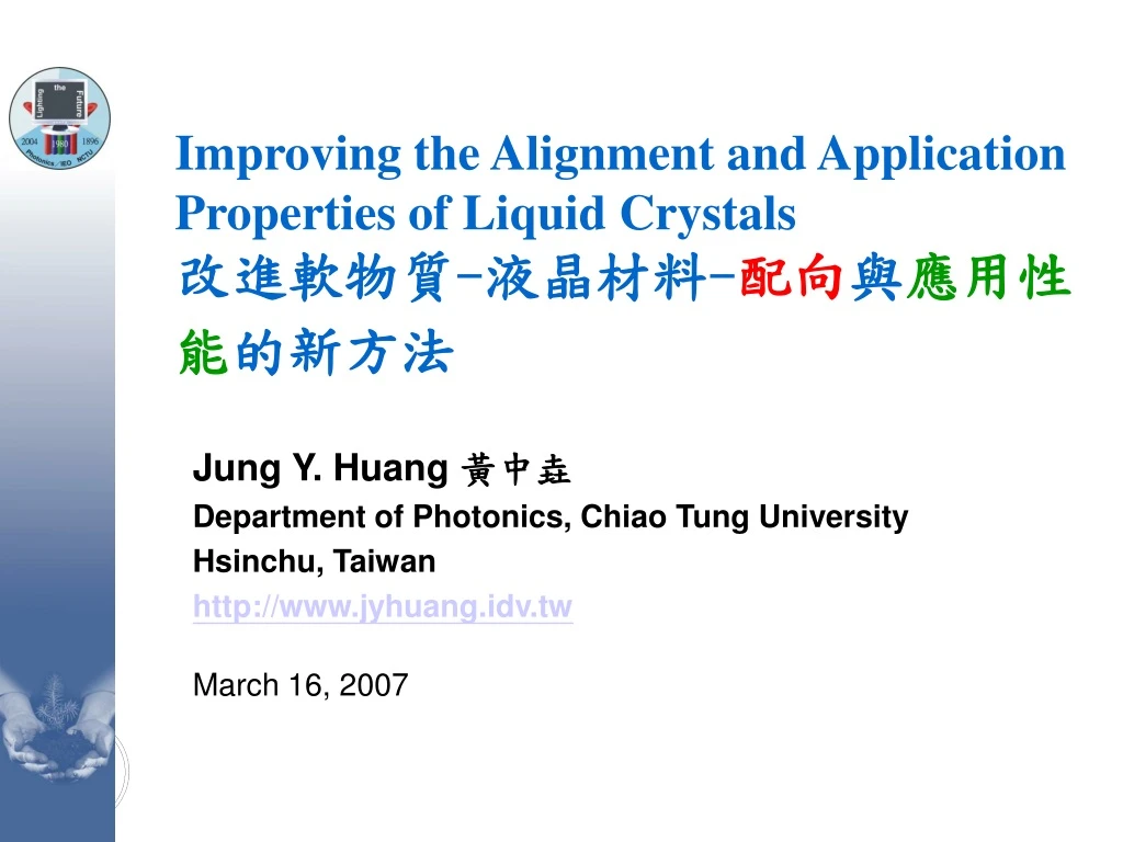 improving the alignment and application properties of liquid crystals