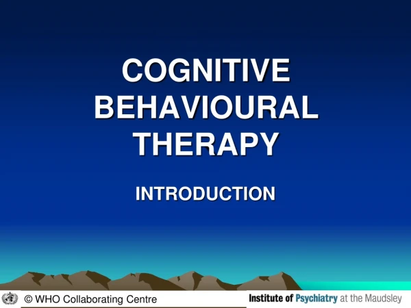 COGNITIVE BEHAVIOURAL THERAPY