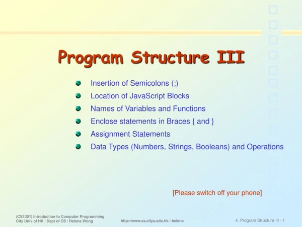 Program Structure III