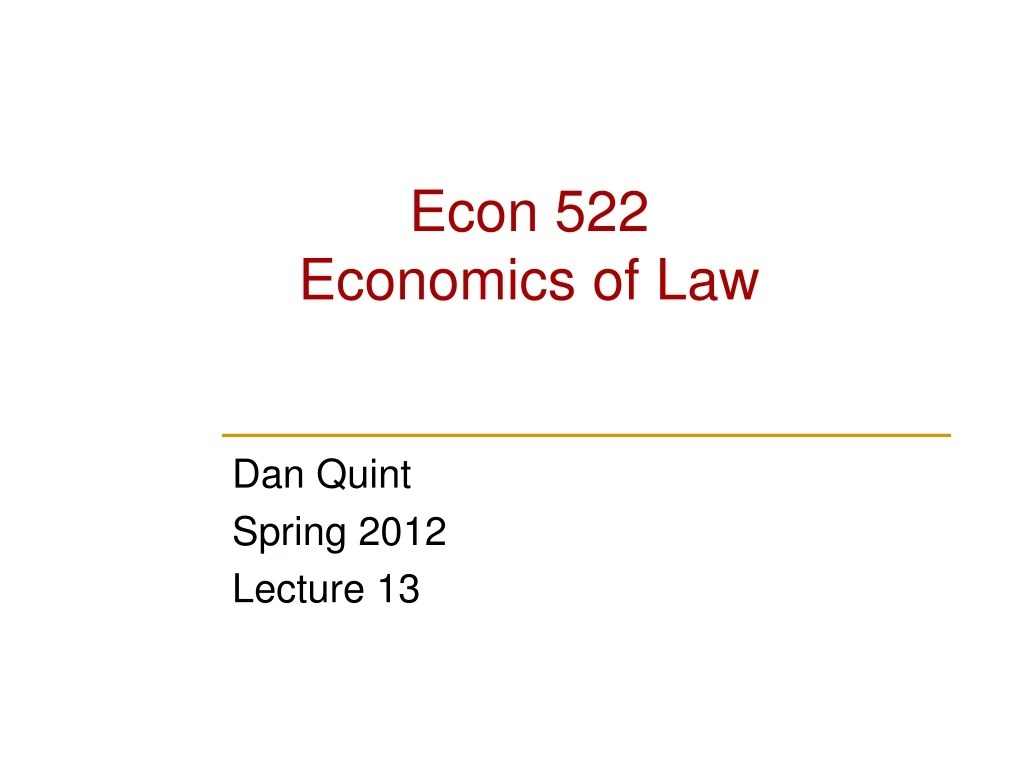 econ 522 economics of law