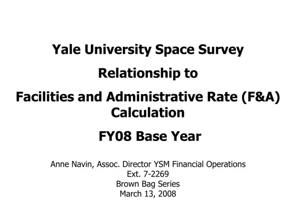 Yale University Space Survey Relationship to