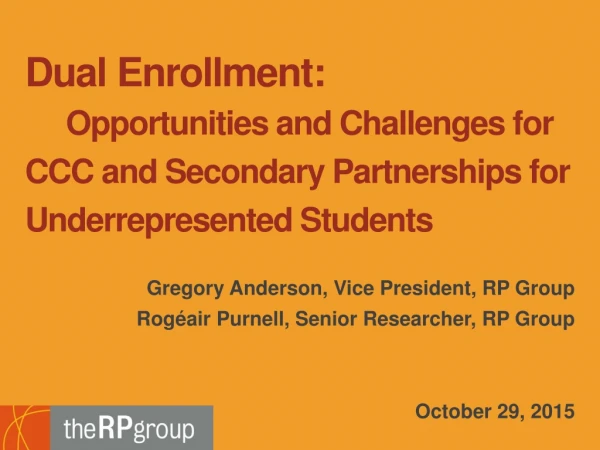 Gregory Anderson, Vice President, RP Group Rogéair Purnell, Senior Researcher, RP Group