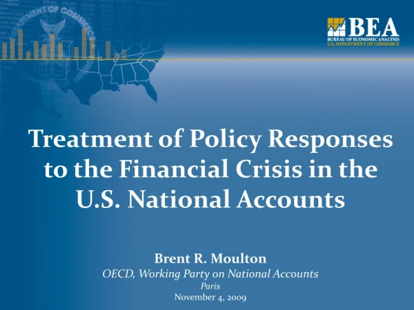 Treatment of Policy Responses to the Financial Crisis in the U.S. National Accounts