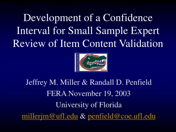 Development of a Confidence Interval for Small Sample Expert Review of Item Content Validation