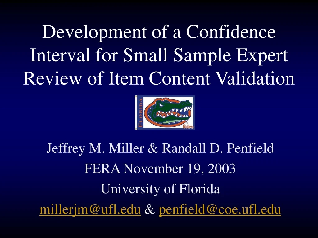 development of a confidence interval for small sample expert review of item content validation