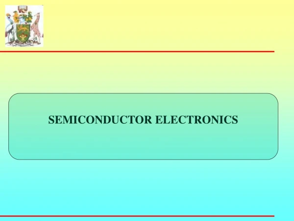 SEMICONDUCTOR ELECTRONICS
