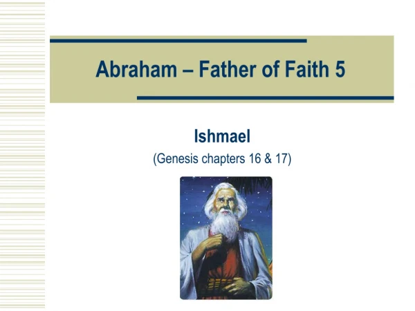 Abraham – Father of Faith 5