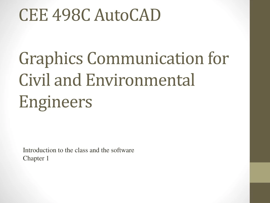 cee 498c autocad graphics communication for civil and environmental engineers