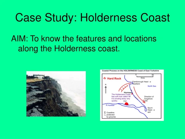 Case Study: Holderness Coast