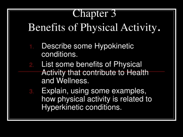 Chapter 3  Benefits of Physical Activity .