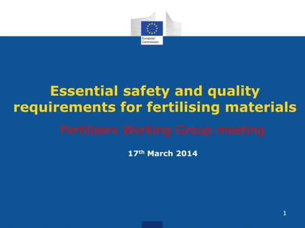 Essential safety and quality requirements for fertilising materials
