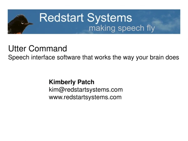 Utter Command Speech interface software that works the way your brain does