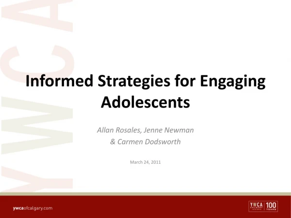 Informed Strategies for Engaging Adolescents