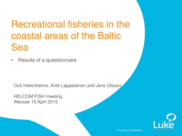 Recreational fisheries  in the  coastal areas  of the  Baltic Sea