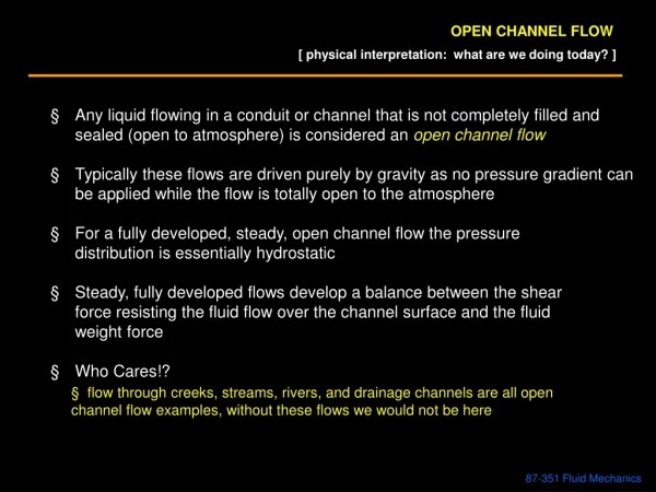 OPEN CHANNEL FLOW