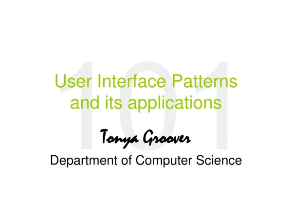 User Interface Patterns and its applications