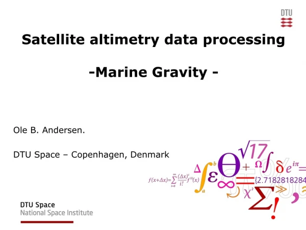 Satellite altimetry data processing -Marine Gravity -