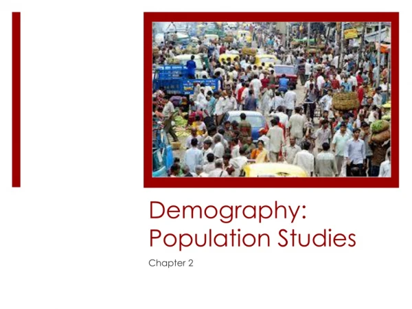 Demography: Population Studies
