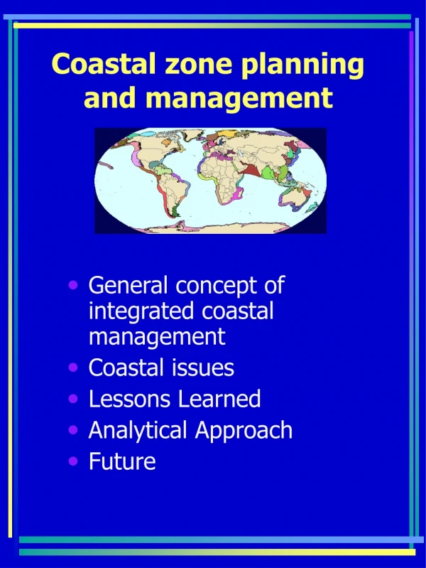 Coastal zone planning and management