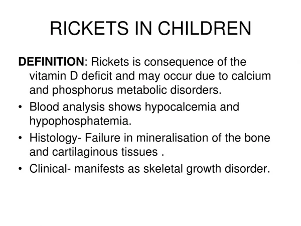 RICKETS IN CHILDREN