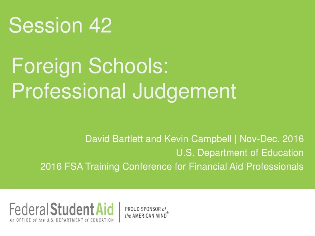 foreign schools professional judgement