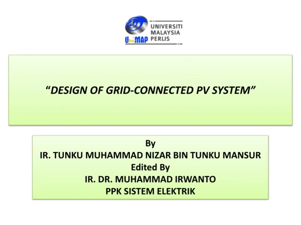 “ DESIGN OF GRID-CONNECTED PV SYSTEM”
