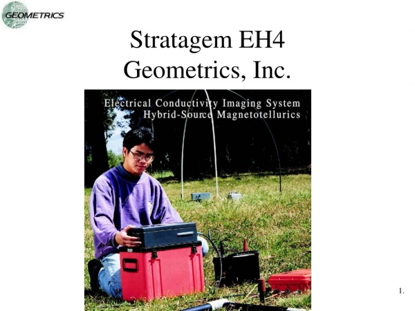 Stratagem EH4 Geometrics, Inc.
