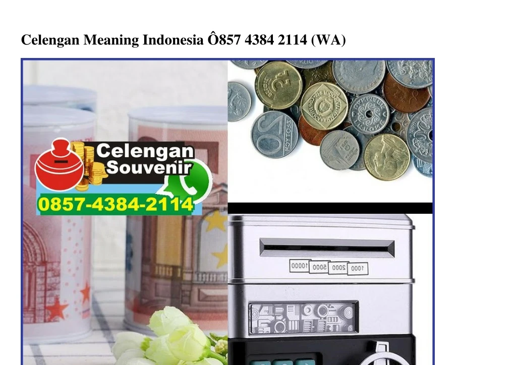 celengan meaning indonesia 857 4384 2114 wa