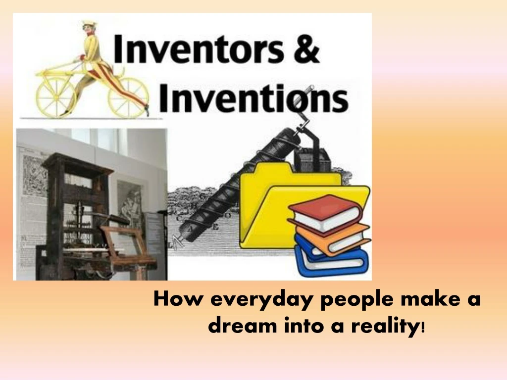 how everyday people make a dream into a reality