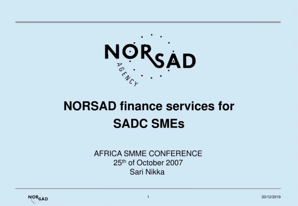 NORSAD finance services for SADC SMEs