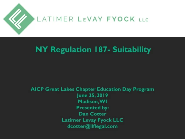 NY Regulation 187- Suitability