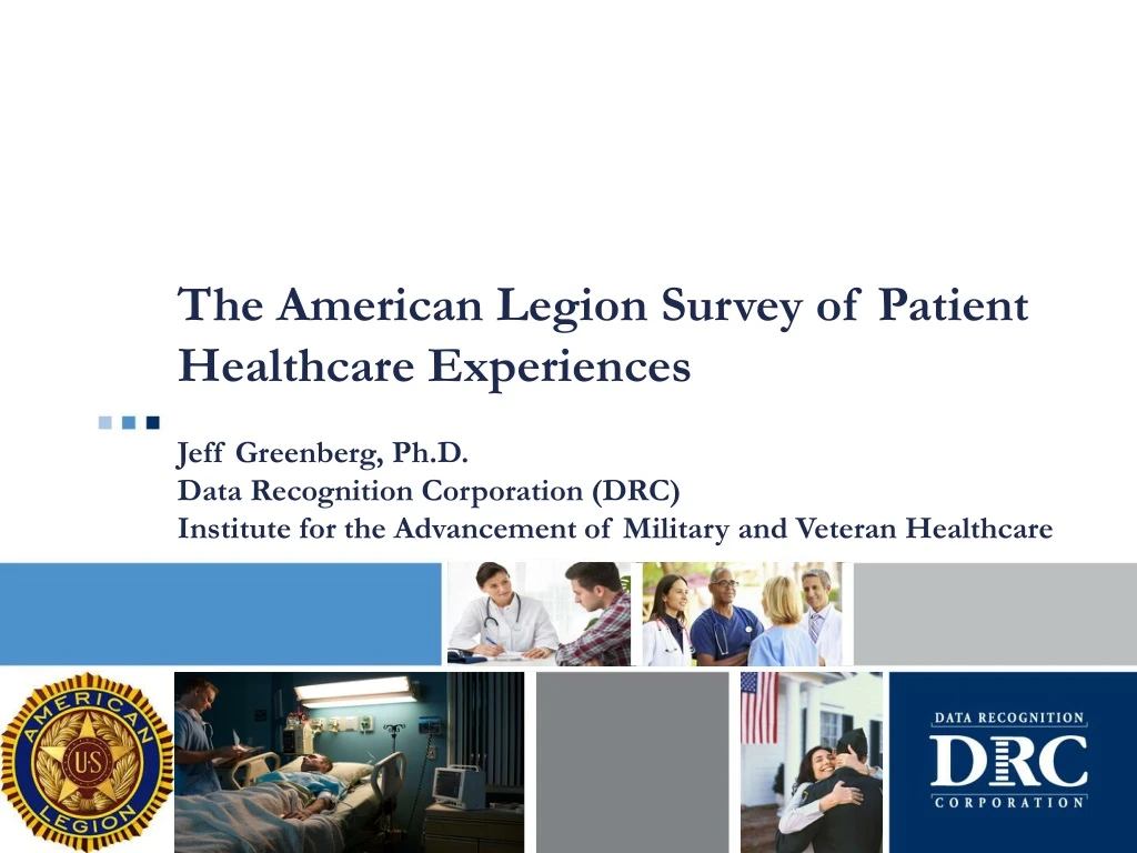 the american legion survey of patient healthcare