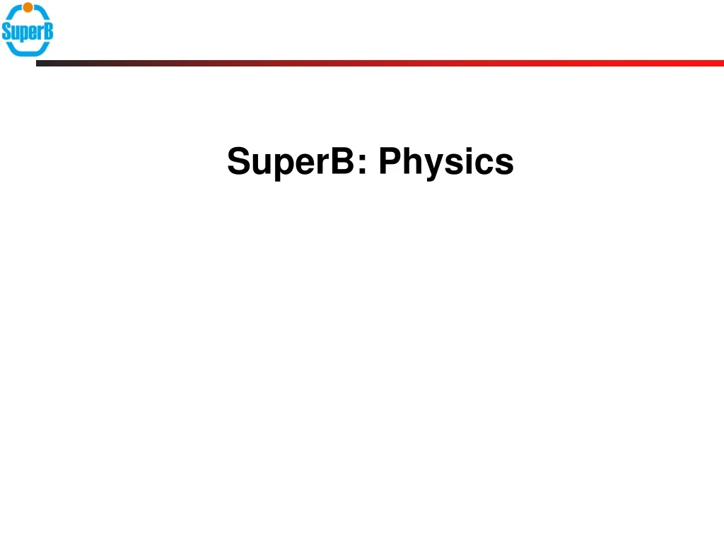 superb physics