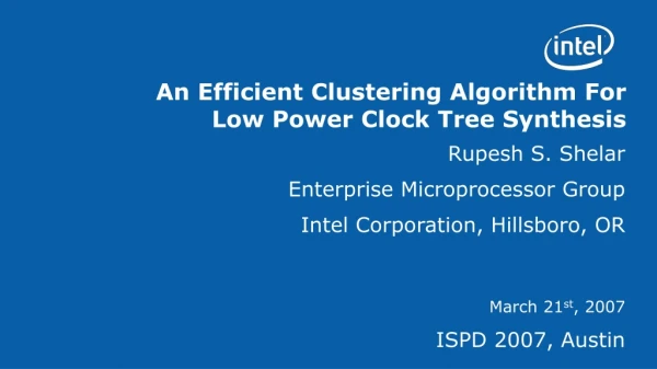 An Efficient Clustering Algorithm For  Low Power Clock Tree Synthesis