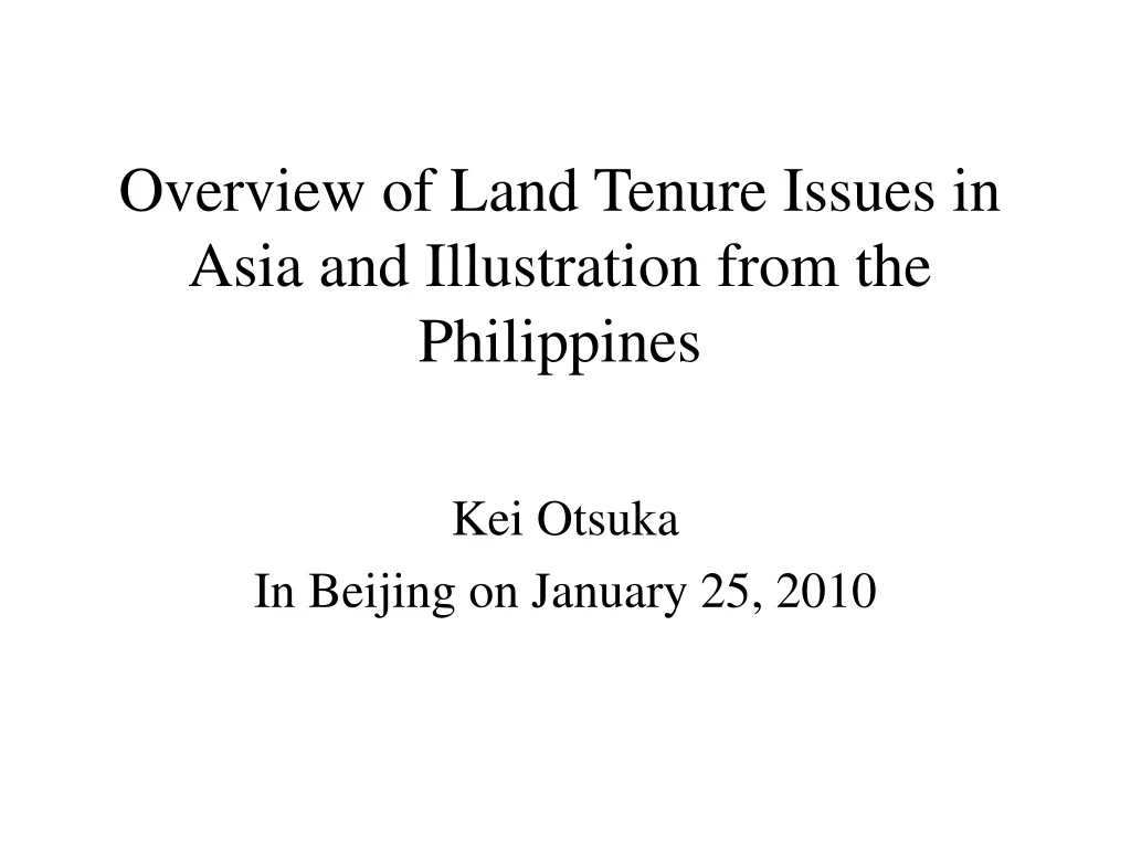 overview of land tenure issues in asia and illustration from the philippines