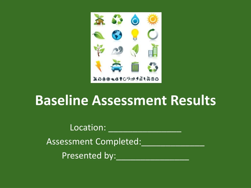 baseline assessment results