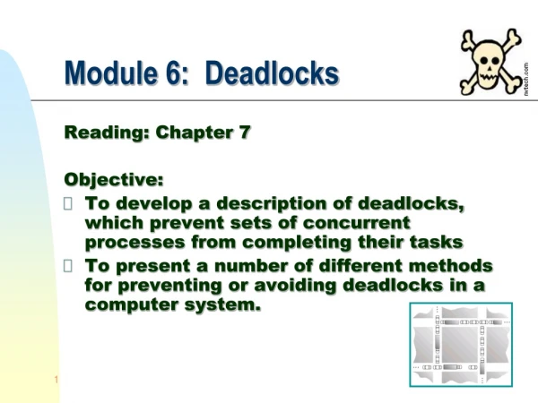 Module 6:  Deadlocks